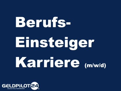 Berufseinsteiger/in Karriere (m/w/d) Berufseinsteiger/in Karriere (m/w/d)